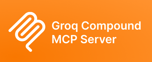 Groq Compound MCP Server